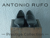 ANTONIO RUFO ─ Prestige Collection ─
